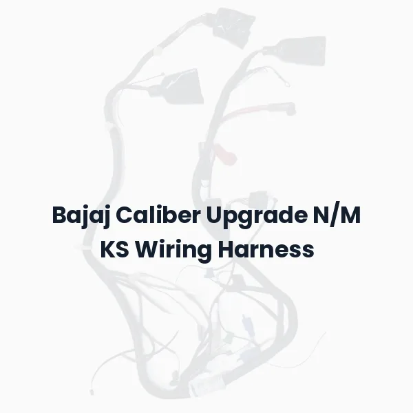 Bajaj Caliber Upgrade N/M KS Wiring Harness