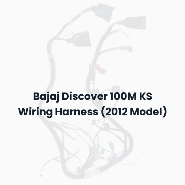 Bajaj Discover 100M KS Wiring Harness (2012 Model)
