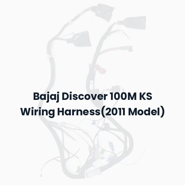 Bajaj Discover 100M KS Wiring Harness(2011 Model)
