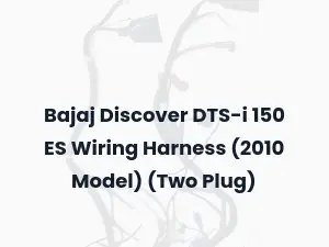 Bajaj Discover DTS-i 150 ES Wiring Harness  (2010 Model) (Two Plug)