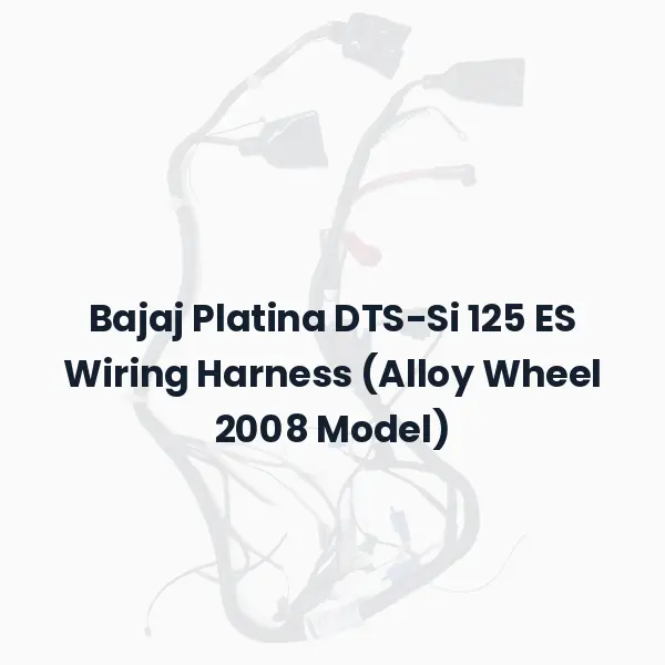 Bajaj Platina DTS-Si 125 ES Wiring Harness (Alloy Wheel 2008 Model)