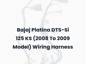 Bajaj Platina DTS-Si 125 KS (2008 To 2009 Model) Wiring Harness