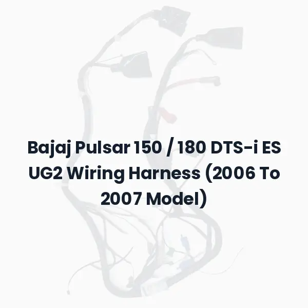Bajaj Pulsar 150 / 180 DTS-i ES UG2 Wiring Harness (2006 To 2007 Model)