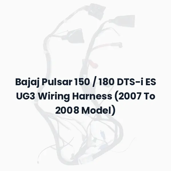 Bajaj Pulsar 150 / 180 DTS-i ES UG3 Wiring Harness (2007 To 2008 Model)