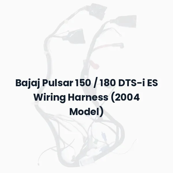 Bajaj Pulsar 150 / 180 DTS-i ES Wiring Harness (2004 Model)