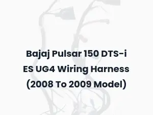 Bajaj Pulsar 150 DTS-i ES UG4 Wiring Harness (2008 To 2009 Model)