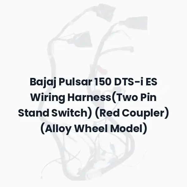 Bajaj Pulsar 150 DTS-i ES Wiring Harness(Two Pin Stand Switch) (Red Coupler) (Alloy Wheel Model)