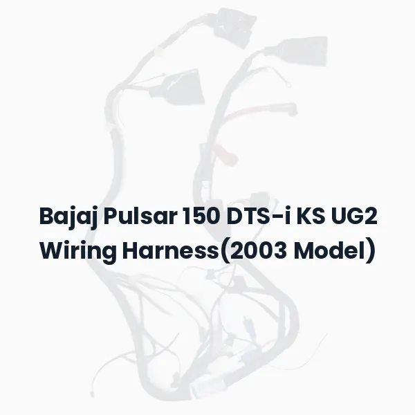 Bajaj Pulsar 150 DTS-i KS UG2 Wiring Harness(2003 Model)