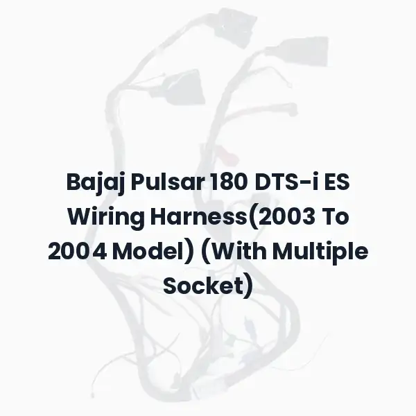 Bajaj Pulsar 180 DTS-i ES Wiring Harness(2003 To 2004 Model) (With Multiple Socket)