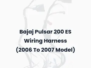 Bajaj Pulsar 200 ES Wiring Harness (2006 To 2007 Model)