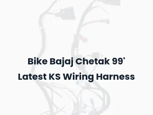 Bike Bajaj Chetak 99' Latest KS Wiring Harness
