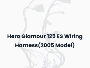Hero Glamour 125 ES Wiring Harness(2005 Model)