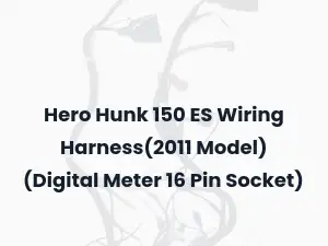 Hero Hunk 150 ES Wiring Harness(2011 Model) (Digital Meter 16 Pin Socket)