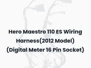 Hero Maestro 110 ES Wiring Harness(2012 Model) (Digital Meter 16 Pin Socket)