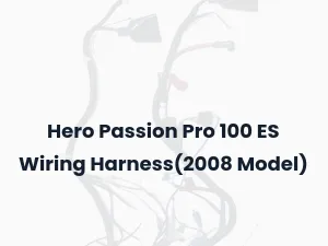 Hero Passion Pro 100 ES Wiring Harness(2008 Model)
