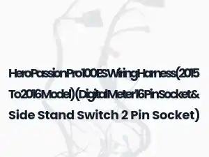 Hero Passion Pro 100 ES Wiring Harness(2015 To 2016 Model) (Digital Meter 16 Pin Socket & Side Stand Switch 2 Pin Socket)