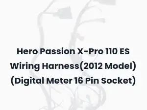 Hero Passion X-Pro 110 ES Wiring Harness(2012 Model) (Digital Meter 16 Pin Socket)