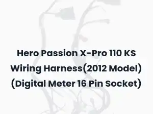Hero Passion X-Pro 110 KS Wiring Harness(2012 Model) (Digital Meter 16 Pin Socket)
