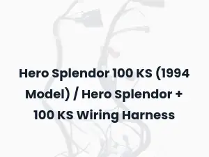 Hero Splendor 100 KS (1994 Model) / Hero Splendor + 100 KS Wiring Harness