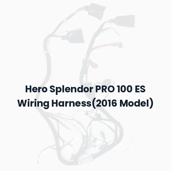 Hero Splendor PRO 100 ES Wiring Harness(2016 Model)