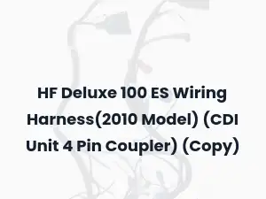 HF Deluxe 100 ES Wiring Harness(2010 Model) (CDI Unit 4 Pin Coupler) (Copy)