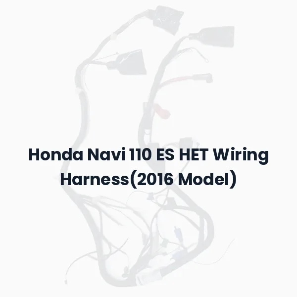 Honda Navi 110 ES HET Wiring Harness(2016 Model)