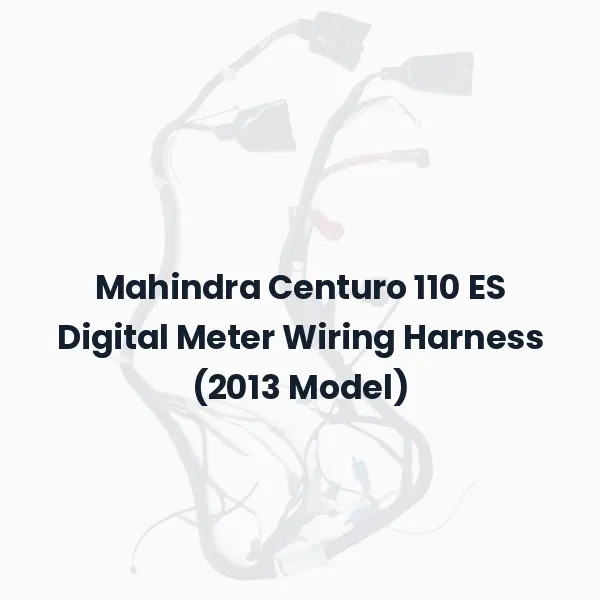 Mahindra Centuro 110 ES Digital Meter Wiring Harness (2013 Model)