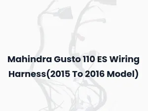 Mahindra Gusto 110 ES Wiring Harness(2015 To 2016 Model)