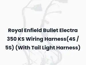 Royal Enfield Bullet Electra 350 KS Wiring Harness(4S / 5S) (With Tail Light Harness)