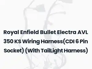 Royal Enfield Bullet Electra AVL 350 KS Wiring Harness(CDI 6 Pin Socket) (With TailLight Harness)