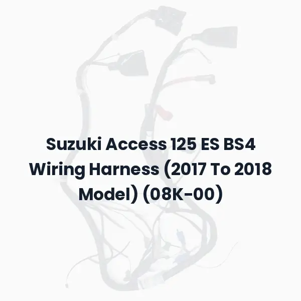 Suzuki Access 125 ES BS4 Wiring Harness (2017 To 2018 Model) (08K-00)