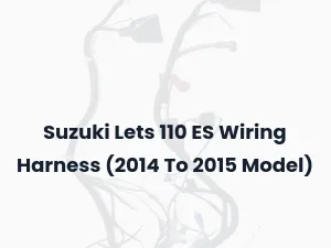 Suzuki Lets 110 ES Wiring Harness (2014 To 2015 Model)