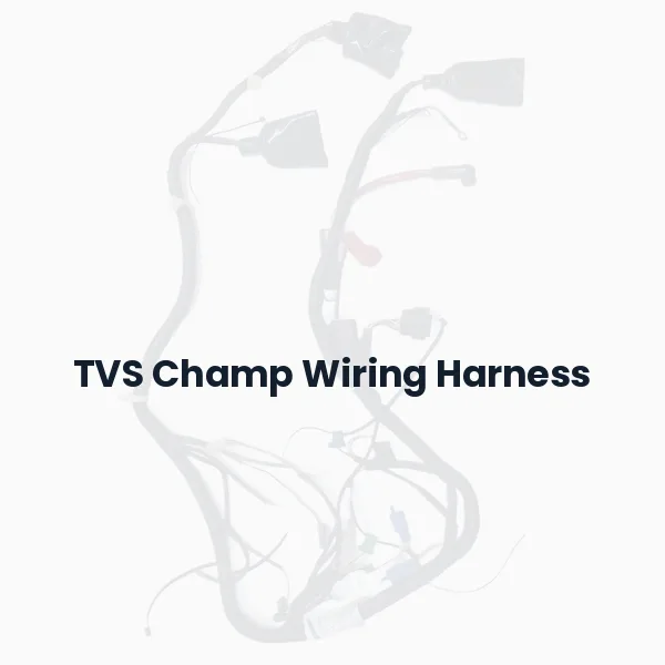 TVS Champ Wiring Harness