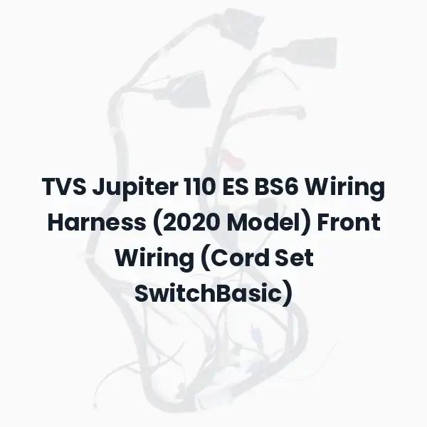 TVS Jupiter 110 ES BS6 Wiring Harness (2020 Model) Front Wiring (Cord Set SwitchBasic)