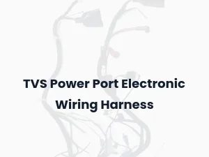 TVS Power Port Electronic Wiring Harness