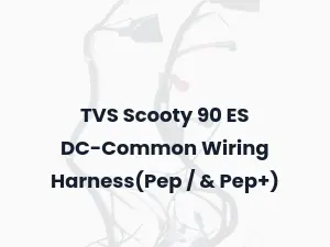 TVS Scooty 90 ES DC-Common Wiring Harness(Pep / & Pep+)