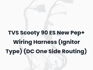 TVS Scooty 90 ES New Pep+ Wiring Harness (Ignitor Type) (DC One Side Routing)