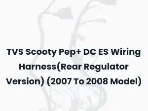 TVS Scooty Pep+ DC ES Wiring Harness(Rear Regulator Version) (2007 To 2008 Model)