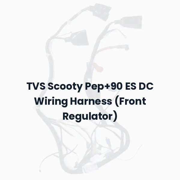 TVS Scooty Pep+90 ES DC Wiring Harness (Front Regulator)