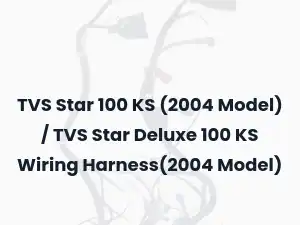 TVS Star 100 KS (2004 Model) / TVS Star Deluxe 100 KS Wiring Harness(2004 Model)