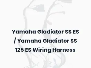 Yamaha Gladiator SS ES / Yamaha Gladiator SS 125 ES Wiring Harness