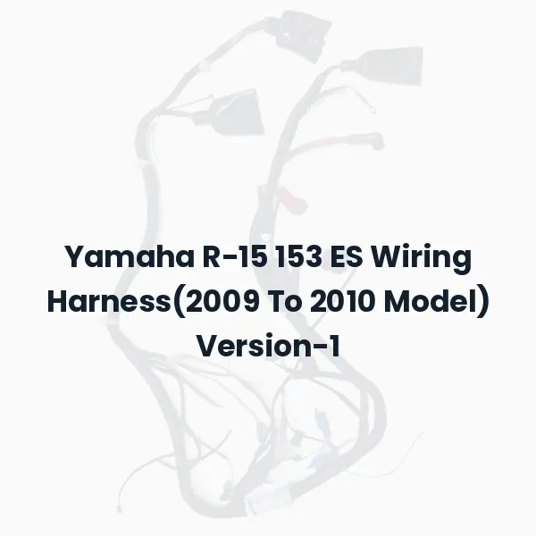 Yamaha R-15 153 ES Wiring Harness(2009 To 2010 Model) Version-1