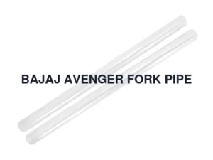 BAJAJ AVENGER FORK PIPE