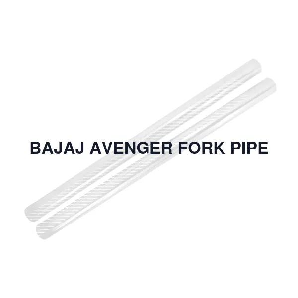BAJAJ AVENGER FORK PIPE