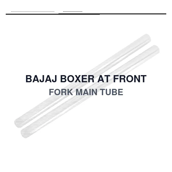 BAJAJ BOXER AT FRONT FORK MAIN TUBE