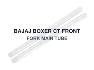 BAJAJ BOXER CT FRONT FORK MAIN TUBE