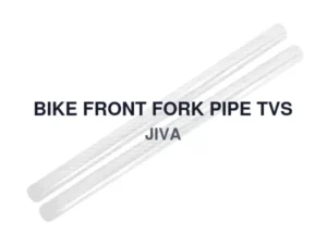 BIKE FRONT FORK PIPE TVS JIVA