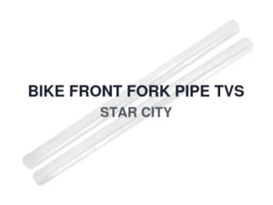 BIKE FRONT FORK PIPE TVS STAR CITY