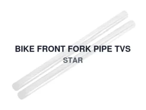 BIKE FRONT FORK PIPE TVS STAR