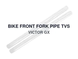 BIKE FRONT FORK PIPE TVS VICTOR GX